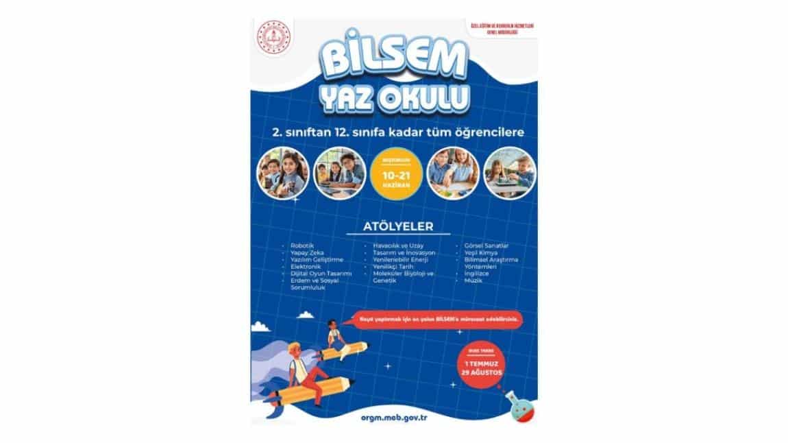 MANİSA BİLSEM YAZ OKULU 9 TEMMUZ'DA BAŞLIYOR...